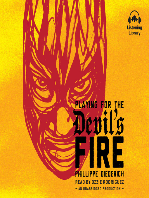 Title details for Playing for the Devil's Fire by Phillippe Diederich - Available